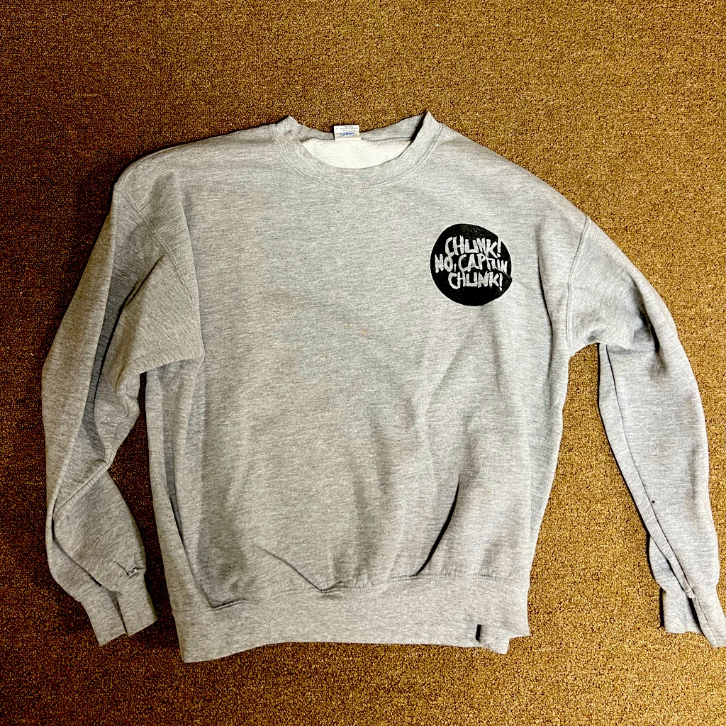 Chunk No Captain Chunk Pardon My French Crewneck